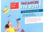 VACANCES ETE 2021
